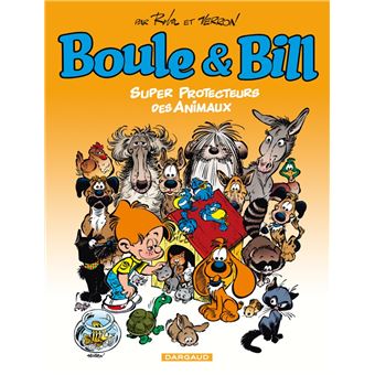 Boule et Bill - Tome 0 - Boule & Bill - Compil - Tome 0 - Spécial S.P.A. -  Laurent Verron, Jean Roba, Jean Roba - cartonné - Achat Livre