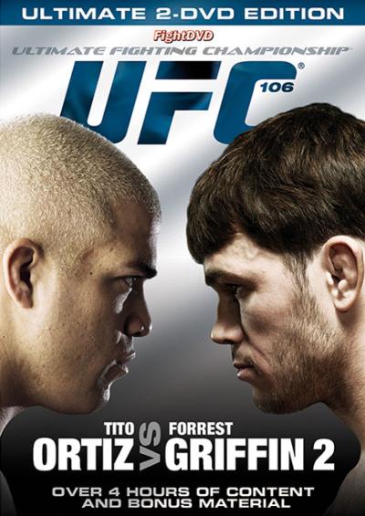 UFC 106 : Tito Ortiz vs Forrest Griffin 2 Coffret 2 DVD