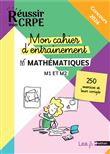 Mon cahier d'entrainement Mathématiques - M1 M2 - Concours 2023 et 2024