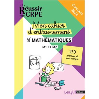 Mon cahier d'entrainement Mathématiques - M1 M2 - Concours 2023 et 2024