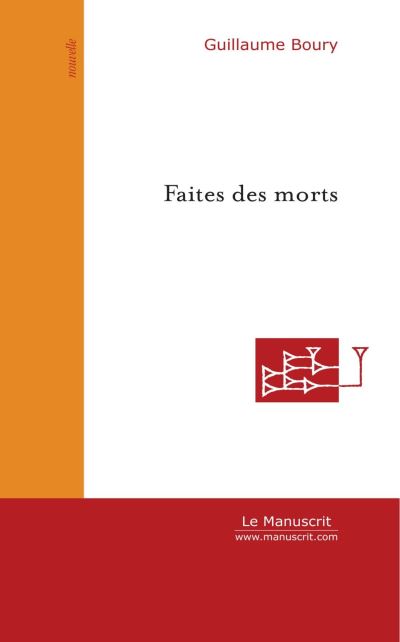 Faites des morts