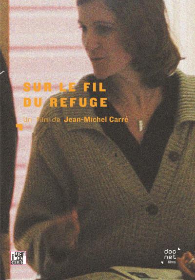 Sur le fil du refuge DVD
