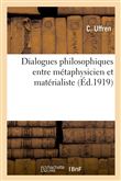 Dialogues philosophiques entre métaphysicien et matérialiste