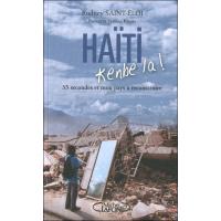 Haïti, kenbe la ! 35 secondes et mon pays à reconstruire
