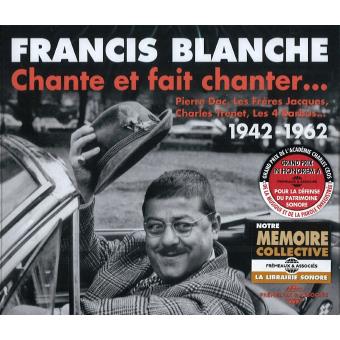 Chante et fait chanter 1942-1962
