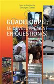 Guadeloupe : le développement en question(s)