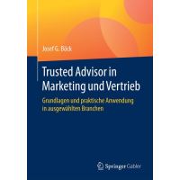 Trusted Advisor in Marketing und Vertrieb
