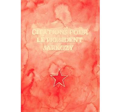 Citations pour le président Sarkozy
