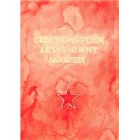 Citations pour le président Sarkozy