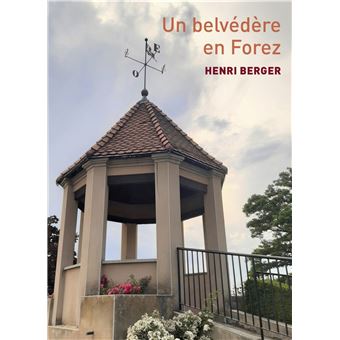 Un belvédère en Forez
