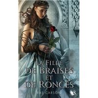 La fille de braises et de ronces - tome 1 Nouvelle édition