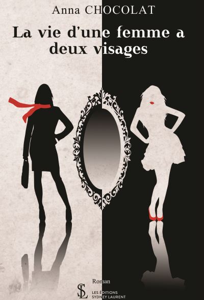 La vie d'une femme à deux visages