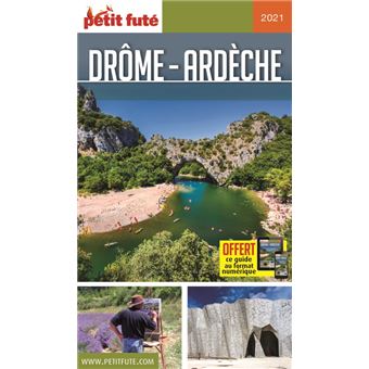 Drôme - Ardèche 2020 Petit Futé