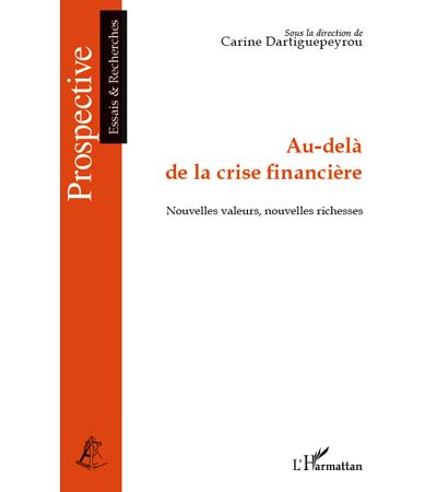Au-delà de la crise financière