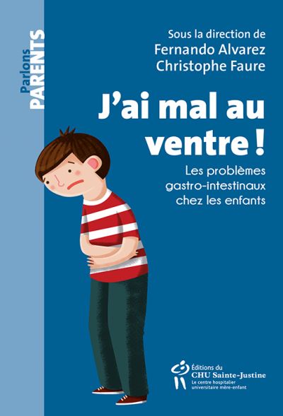 J'ai mal au ventre !