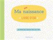 Ma naissance Livre d'or