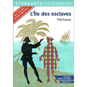 L'Île des esclaves - BAC 2022 - Parcours "Maîtres et valets"