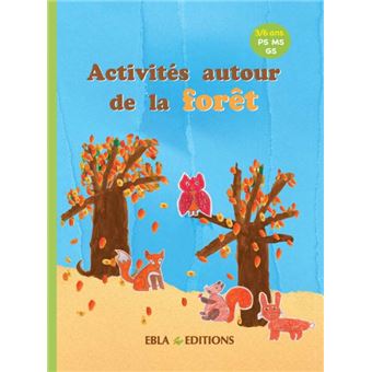 Activités autour de la forêt
