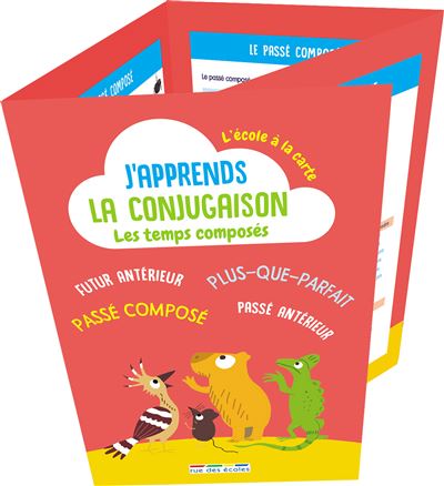 J'apprends la conjugaison les temps composes