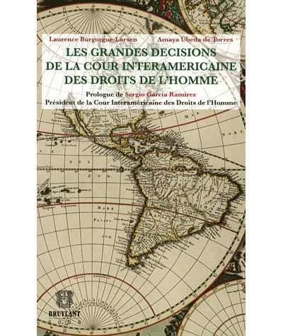 Les Grandes D Cisions De La Cour Interam Ricaine Des Droits De L Homme