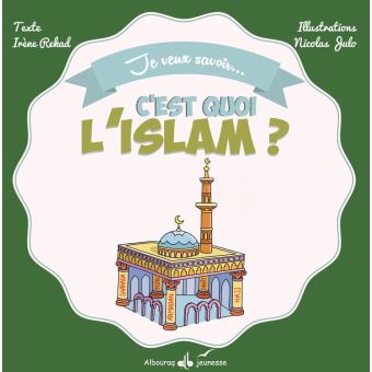 C'est quoi l'Islam ? - 1