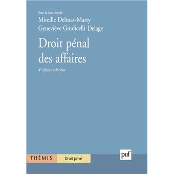 Droit pénal des affaires. Tome 1