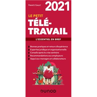 Le petit Télétravail 2021 - L'essentiel en bref