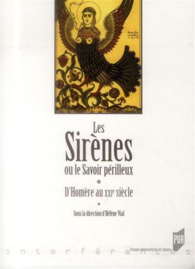 Sirenes ou le savoir perilleux