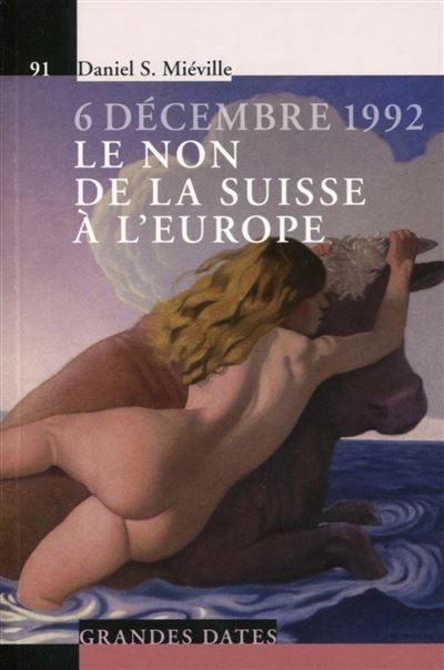 6 décembre 1992 : le non à l'Europe