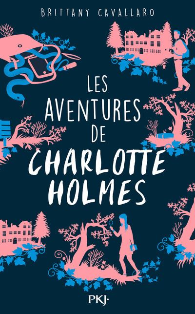 Les Aventures de Charlotte Holmes - Tome 1 : Les aventures de Charlotte Holmes