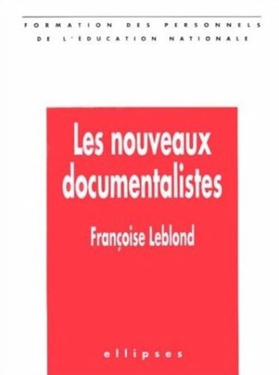 Nouveaux documentalistes (Les)