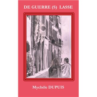 De guerre(s) lasse