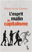 L'esprit malin du capitalisme
