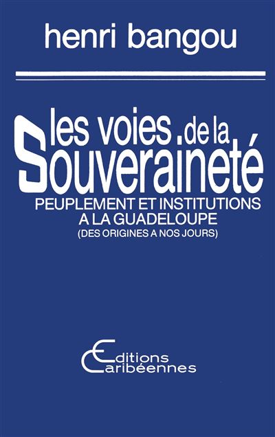 Les voies de la souverainete