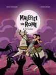 Maléfice sur Rome, Tome 02