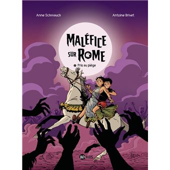 Maléfice sur Rome, Tome 02