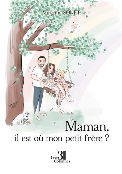 Maman, il est où mon petit frère? - Virginia Sonet - broché