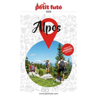 Guide Alpes 2024 Petit Futé