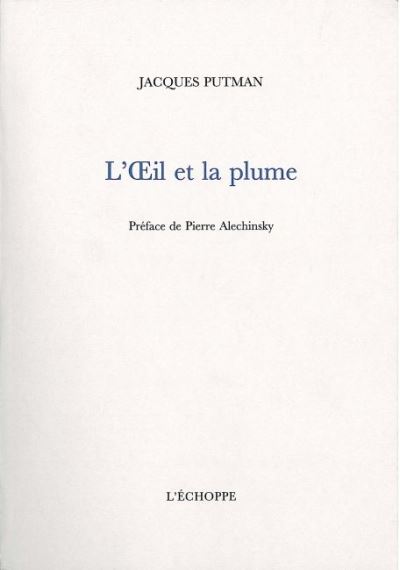 L' Oeil et la Plume