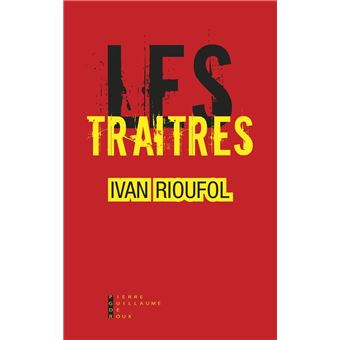 les traitres broche ivan rioufol achat livre fnac