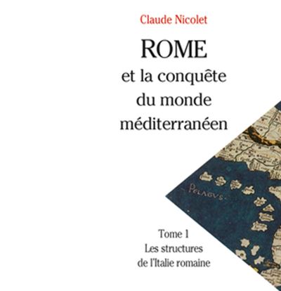 Rome et la conquête du monde méditerranéen (264-27 av. J.-C.)