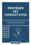 Protéger ses innovations