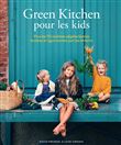 Green Kitchen pour les kids