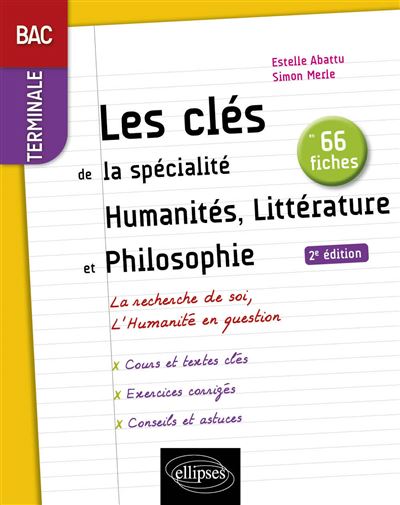 Spécialité Humanités, Littérature et Philosophie. Terminale. Nouveaux programmes