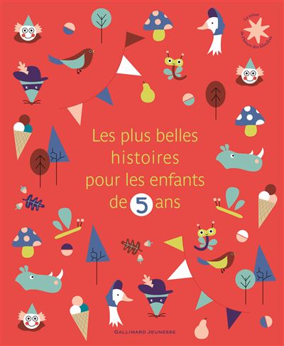 Les plus belles histoires pour les enfants de 5 ans - broché - Collectif,  un collectif d'illustrateurs - Achat Livre