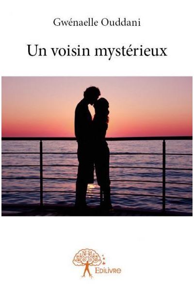 Un voisin mystérieux