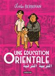 Une éducation orientale