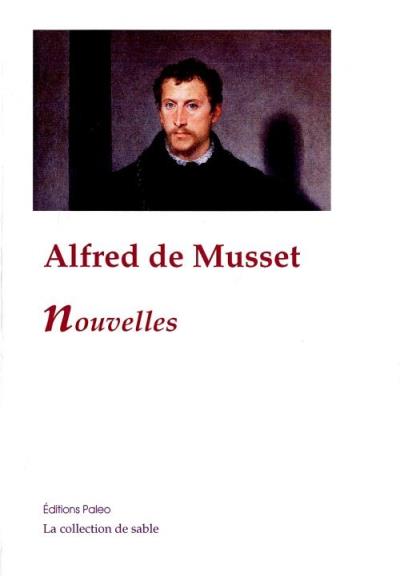 Nouvelles - Alfred de Musset - broché