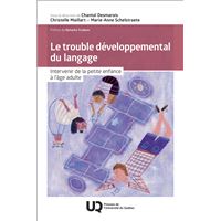 Le trouble développemental du langage
