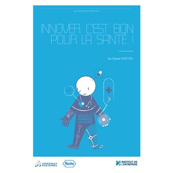 Innover, c'est bon pour la santé !